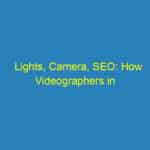 Lights, Camera, SEO: How Videographers in Bradenton Can Boost Their Business with Search Optimization