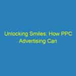 Unlocking Smiles: How PPC Advertising Can Transform Your Sarasota Orthodontic Practice
