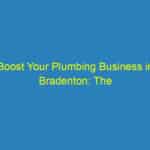 Boost Your Plumbing Business in Bradenton: The Top 5 SEO Strategies Every Local Plumber Should Know