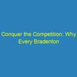 Conquer the Competition: Why Every Bradenton Small Business Needs an SEO Strategy Today!