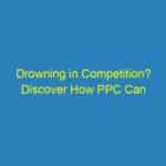 Drowning in Competition? Discover How PPC Can Keep Your Plumbing Business Afloat in Sarasota!