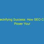 Electrifying Success: How SEO Can Power Your Sarasota Electrical Business Growth