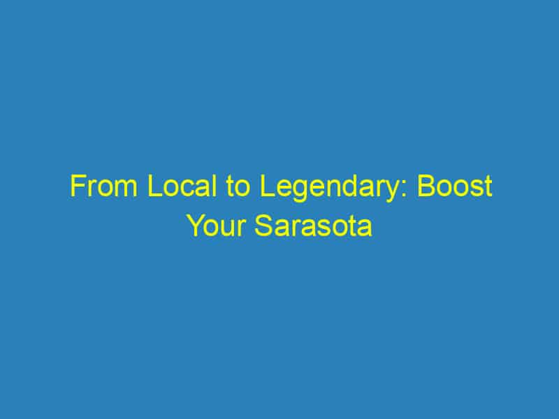 From Local to Legendary: Boost Your Sarasota Locksmith Through Smart SEO Strategies