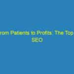 From Patients to Profits: The Top 5 SEO Strategies for Sarasota Chiropractors to Attract More Local Clients