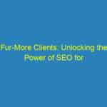 Fur More Clients: Unlocking the Power of SEO for Sarasota Veterinarians