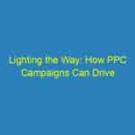 Lighting the Way: How PPC Campaigns Can Drive More Local Clients to Your Sarasota Electrical Services
