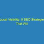 “Local Visibility: 5 SEO Strategies That Will Make Your Bradenton Orthodontics Stand Out”