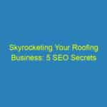 Skyrocketing Your Roofing Business: 5 SEO Secrets Every Bradenton Roofer Should Know