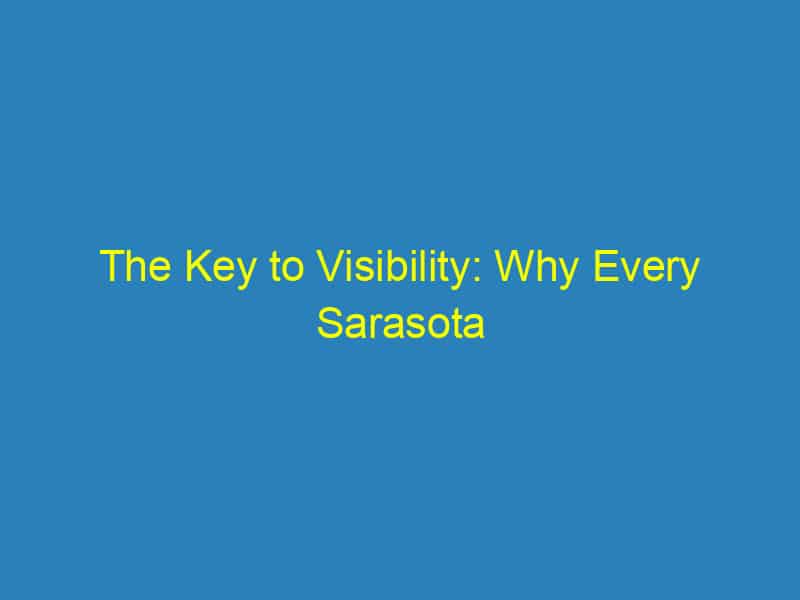 The Key to Visibility: Why Every Sarasota Locksmith Needs a Solid SEO Plan