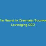 The Secret to Cinematic Success: Leveraging SEO for Sarasota Videography Businesses