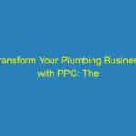 Transform Your Plumbing Business with PPC: The Secret Sauce to Outshine Sarasota Competitors!