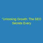 “Unlocking Growth: The SEO Secrets Every Sarasota Orthodontist Needs to Attract More Smiles”