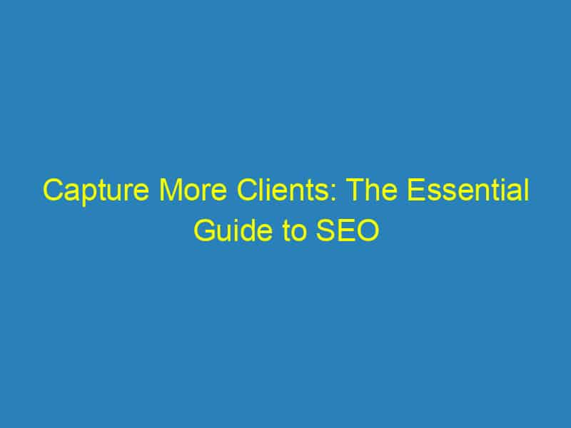 Capture More Clients: The Essential Guide to SEO for Sarasota's Videography Scene
