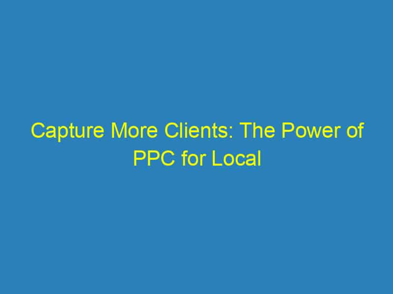 Capture More Clients: The Power of PPC for Local Videographers in Sarasota