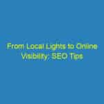 From Local Lights to Online Visibility: SEO Tips Every Sarasota Electrician Should Know