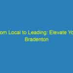 From Local to Leading: Elevate Your Bradenton Orthodontic Practice with Smart SEO Tactics