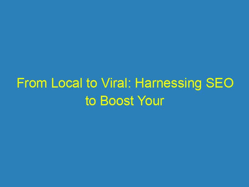 From Local to Viral: Harnessing SEO to Boost Your Sarasota Videography Business