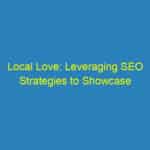 Local Love: Leveraging SEO Strategies to Showcase Sarasota's Best Home Remodeling Services