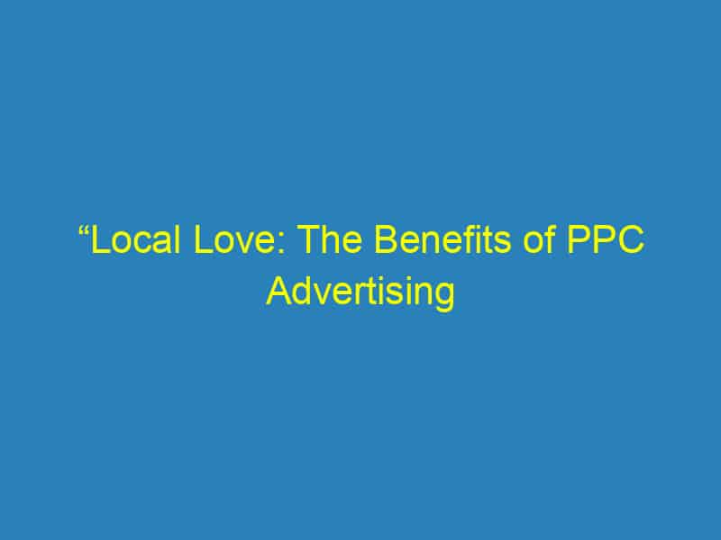 “Local Love: The Benefits of PPC Advertising for Sarasota’s Animal Care Heroes”