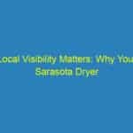 Local Visibility Matters: Why Your Sarasota Dryer Vent Cleaning Business Needs a Smart PPC Strategy Now