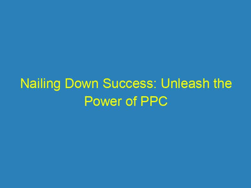 Nailing Down Success: Unleash the Power of PPC for Your Sarasota Roofing Company