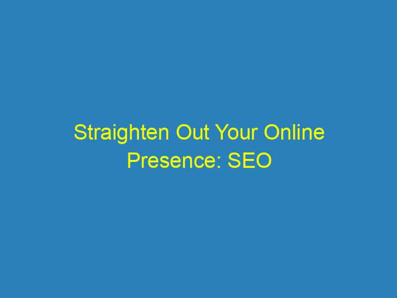 Straighten Out Your Online Presence: SEO Strategies for Sarasota Orthodontists