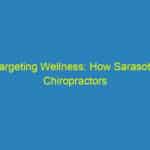Targeting Wellness: How Sarasota Chiropractors Can Leverage PPC for Rapid Growth