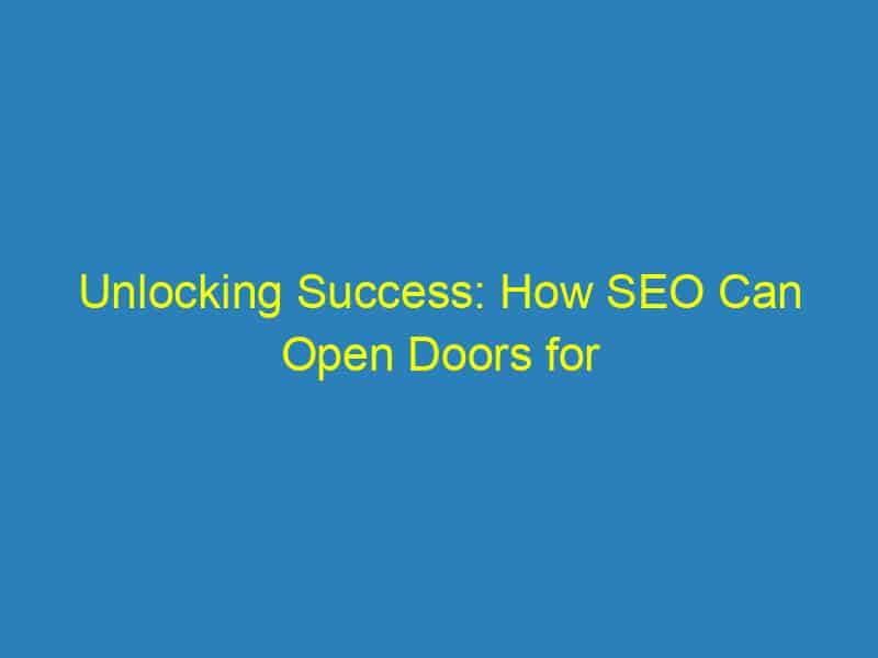 Unlocking Success: How SEO Can Open Doors for Your Bradenton Locksmith Business