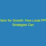 Vision for Growth: How Local PPC Strategies Can Attract More Patients to Your Sarasota Optometry Practice