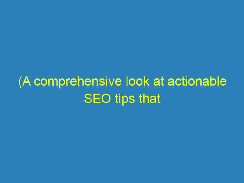 (A comprehensive look at actionable SEO tips that can streamline your packing business visibility online.)