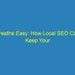 Breathe Easy: How Local SEO Can Keep Your Bradenton HVAC Business Ahead of the Competition