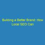 Building a Better Brand: How Local SEO Can Elevate Your Sarasota Handyman Business!