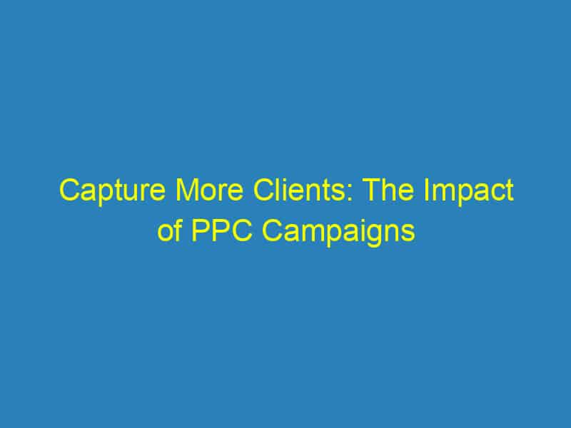 Capture More Clients: The Impact of PPC Campaigns on Bradenton’s Videography Scene
