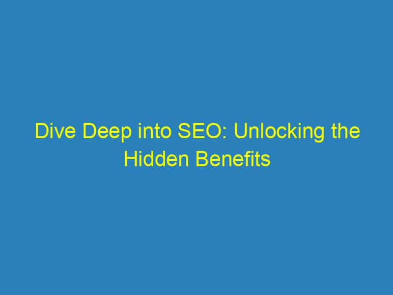 Dive Deep into SEO: Unlocking the Hidden Benefits for Your Bradenton Pool Repair Service