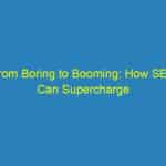 From Boring to Booming: How SEO Can Supercharge Your Sarasota HVAC Enterprise