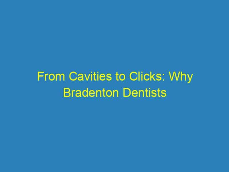 From Cavities to Clicks: Why Bradenton Dentists Need PPC to Thrive