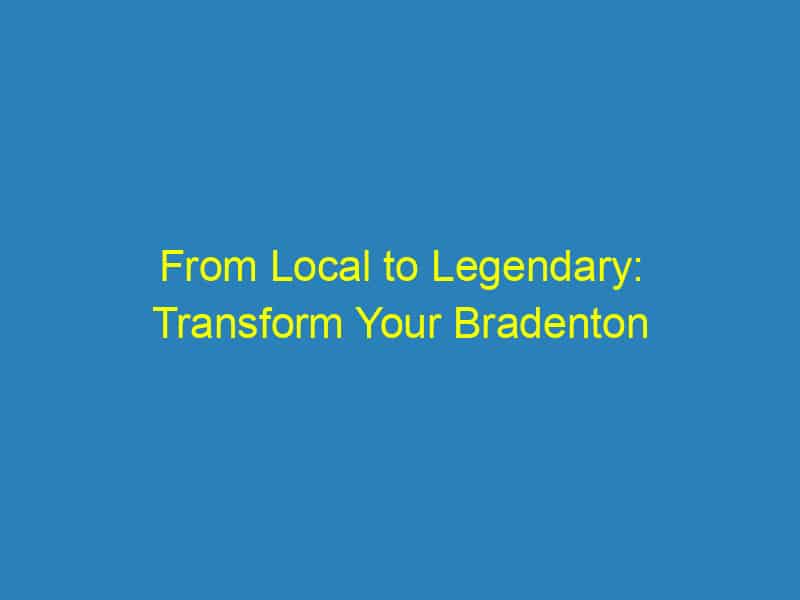 From Local to Legendary: Transform Your Bradenton Videography Business with Strategic PPC Campaigns