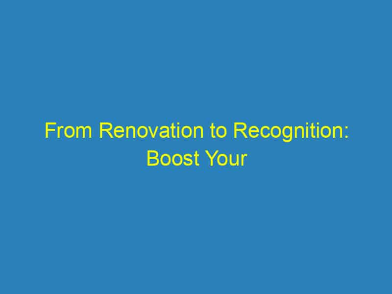From Renovation to Recognition: Boost Your Bradenton Home Remodeling Business with SEO Strategies