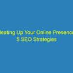 Heating Up Your Online Presence: 5 SEO Strategies Every Bradenton HVAC Contractor Should Embrace