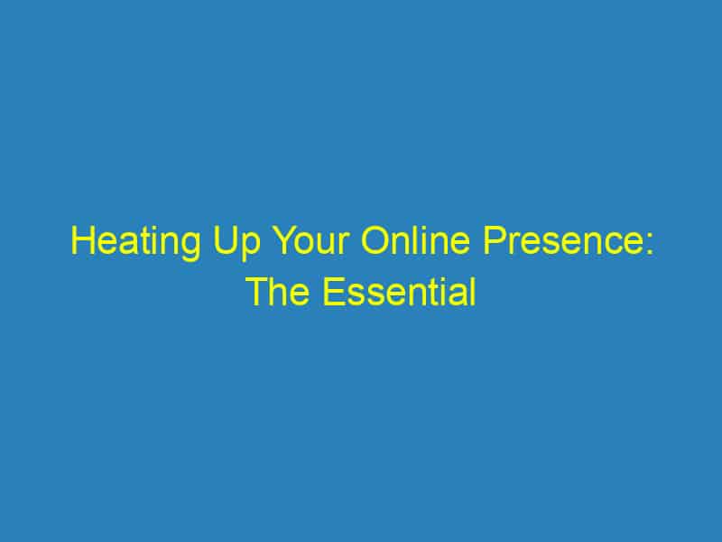 Heating Up Your Online Presence: The Essential SEO Guide for Sarasota HVAC Contractors