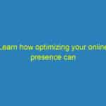 Learn how optimizing your online presence can lead to a steady stream of clients in your local area.