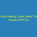 Local Heating, Local Leads: The Power of PPC for Sarasota’s HVAC Contractors
