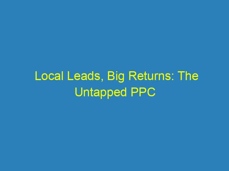 Local Leads, Big Returns: The Untapped PPC Strategy Every Bradenton Roofer Should Know
