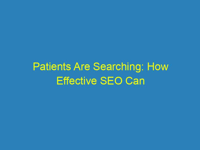 Patients Are Searching: How Effective SEO Can Bring Sarasota Optometrists Closer to Their Community