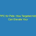 PPC for Pets: How Targeted Ads Can Elevate Your Bradenton Pet Training Brand
