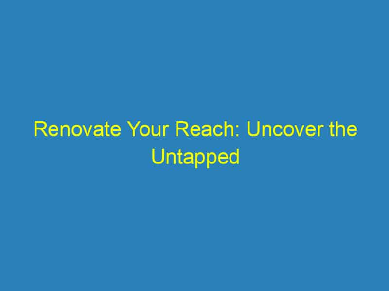 Renovate Your Reach: Uncover the Untapped Potential of PPC Advertising for Sarasota Home Builders