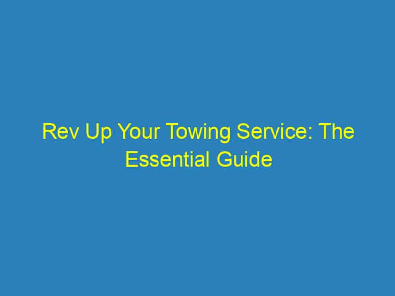 Rev Up Your Towing Service: The Essential Guide to SEO for Bradenton Business Owners