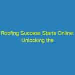 Roofing Success Starts Online: Unlocking the Power of SEO for Sarasota’s Small Businesses