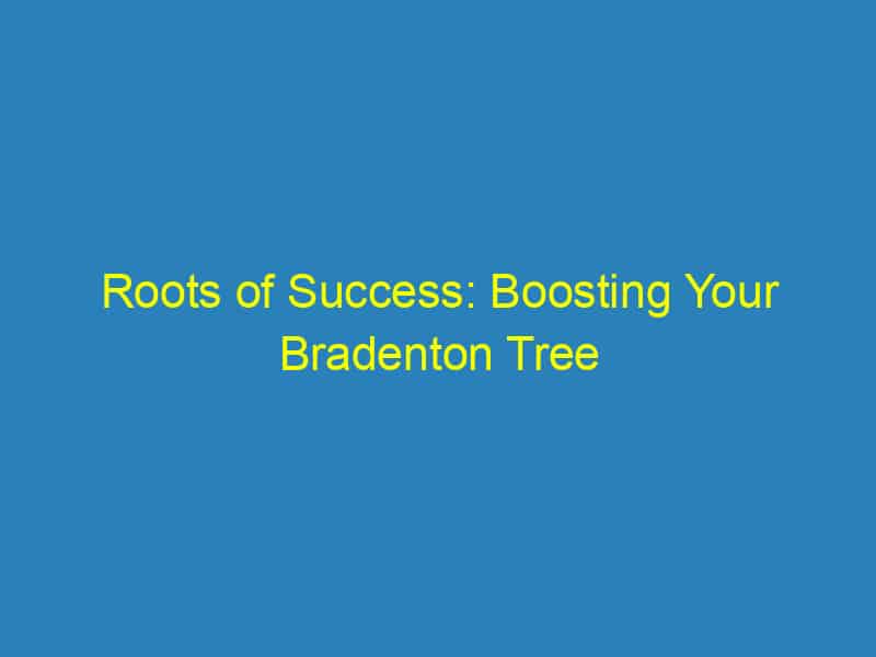 Roots of Success: Boosting Your Bradenton Tree Service with Effective PPC Strategies