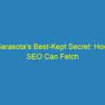 Sarasota’s Best Kept Secret: How SEO Can Fetch More Clients for Your Veterinary Practice!